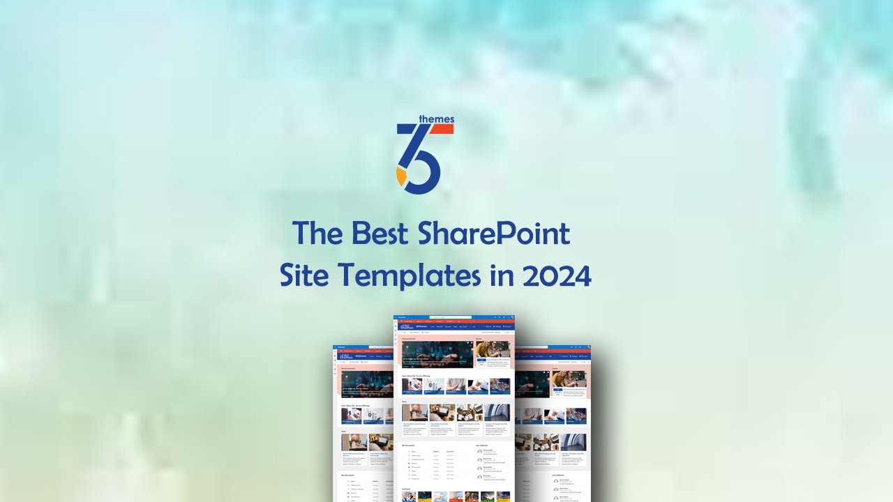 The Best SharePoint Site Templates in 2025